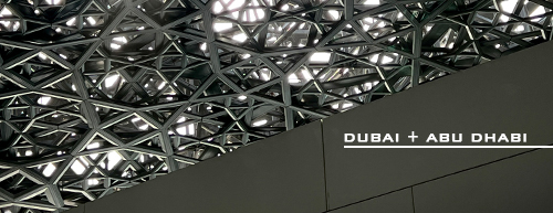 DUBAI + ABU DHABI